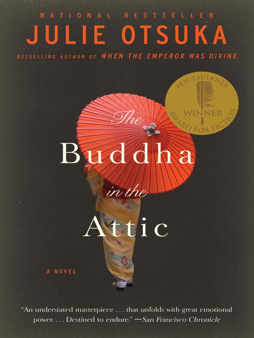 Title details for The Buddha in the Attic by Julie Otsuka - Available